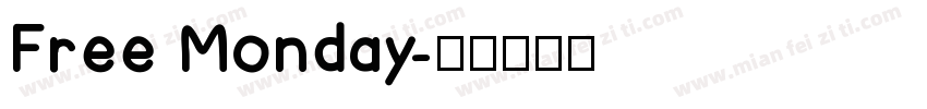 Free Monday字体转换